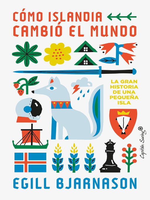 Title details for Cómo Islandia cambió el mundo by Egill Bjarnason - Available